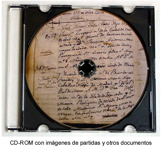 Ejemplo de CD-ROM con imgenes de documentos genealgicos. La etiqueta reproduce el borrador de una partida de bautismo de 1809, de la parroquia de San Gins (Madrid)